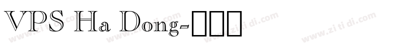 VPS Ha Dong字体转换